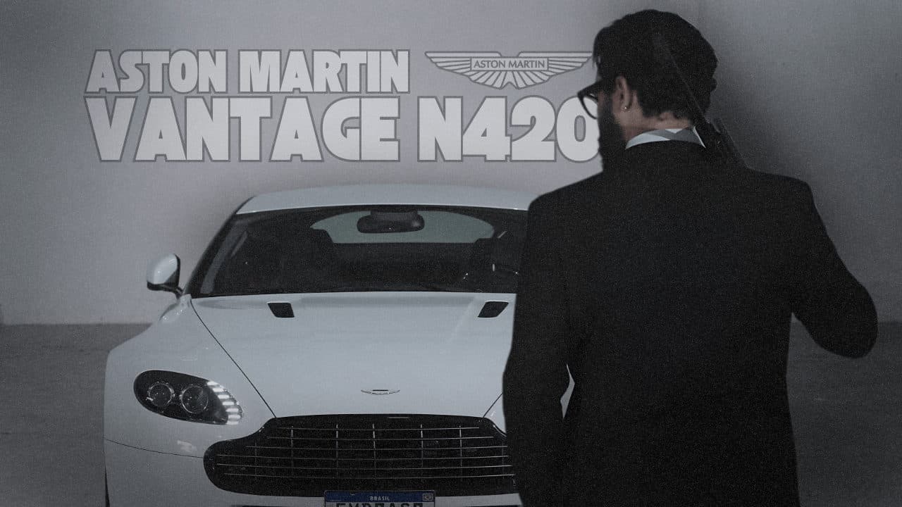Aston Martin Vantage N420: O Muscle Car Britânico do 007