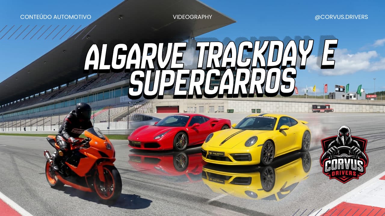 Algarve TrackDay e Supercarros  Corvus Drivers #05